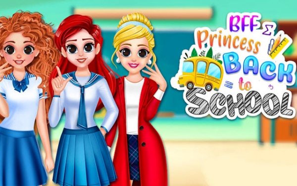 BFF Princess Back to School Fashion Game Online