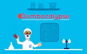 Dumbocalypse - Brainwave Disaster Simulator